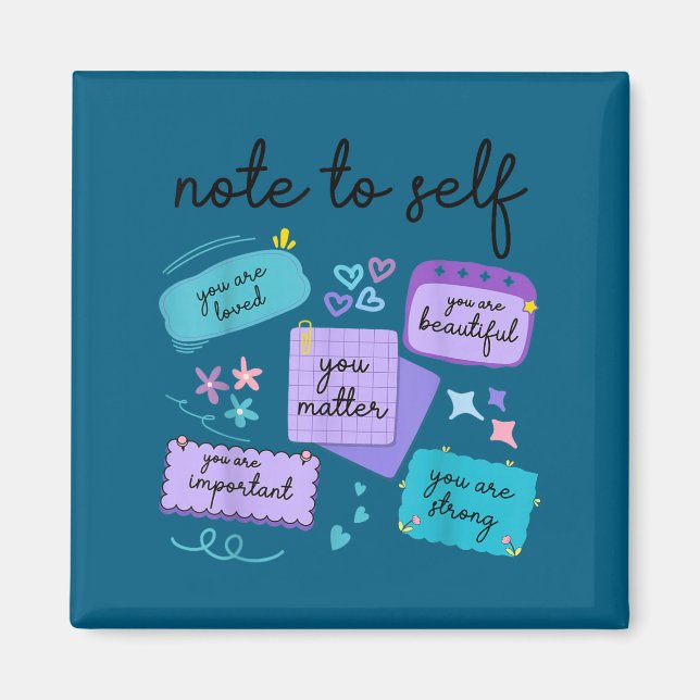 Note To Self You Suicide Prevention Awareness  Magnet (Framsidan)