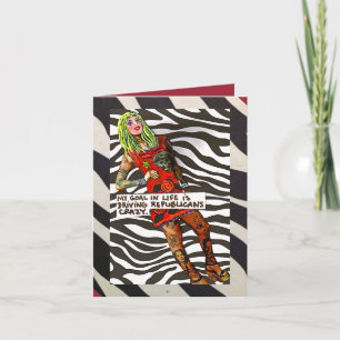 NOTECARD-MY GOAL ÄR KÖR REPUBLICANS CRAZY KORT