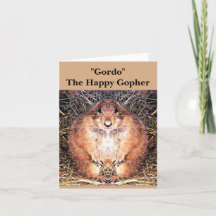 Notera kortet "Gordo" den lyckliga gopheren Kort