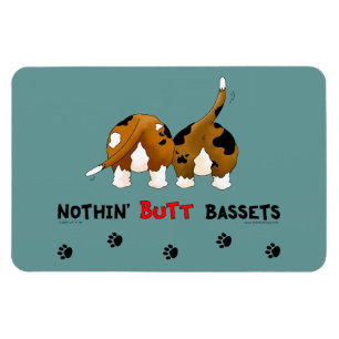 Nothin-Butt Bassets Magnet