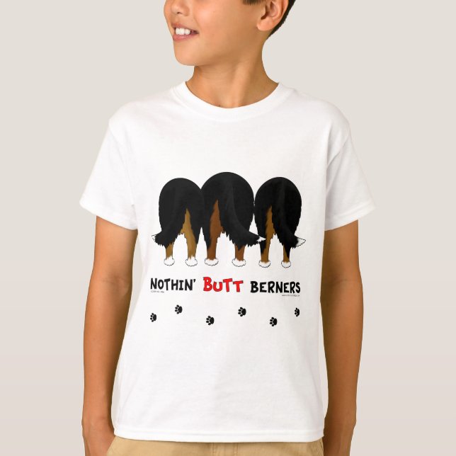 Nothin-Butt Berners T-shirt (Framsida)