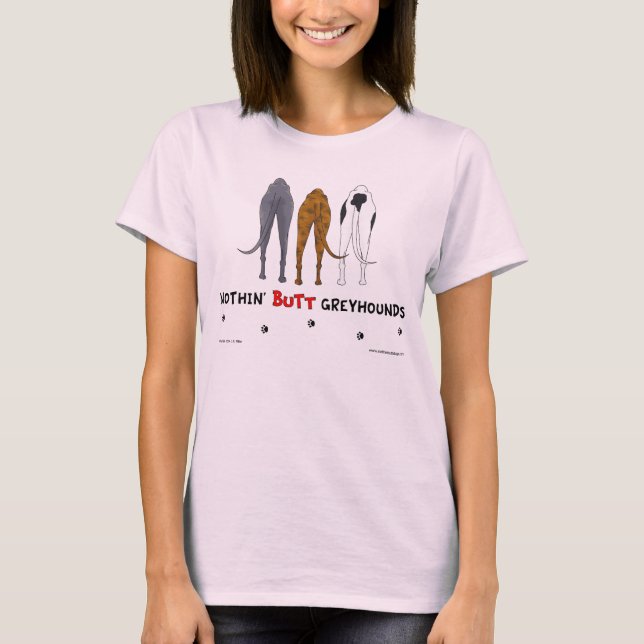 Nothin-Butt Greyhounds Light Shirt T-shirt (Framsida)