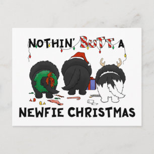 Nothin'Butt A Newfie Jul Helg Vykort