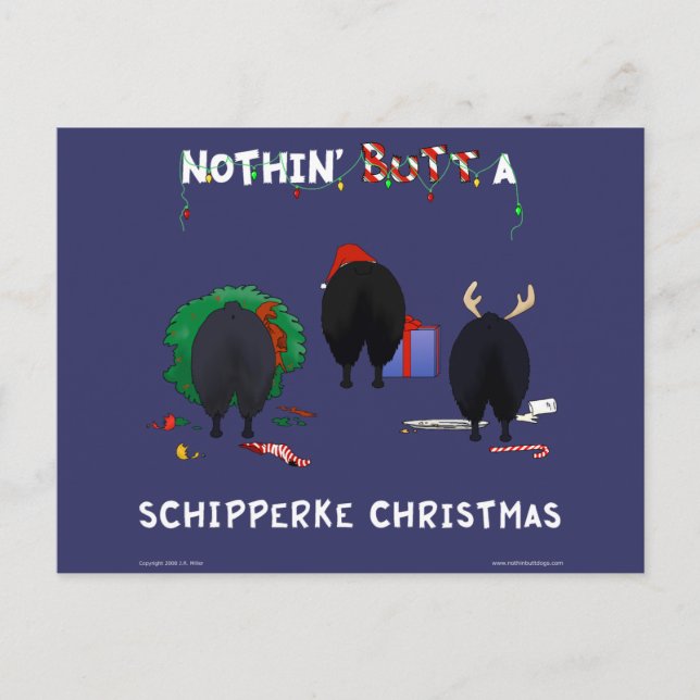 Nothin'Butt A Schipperke jul Helg Vykort (Framsida)