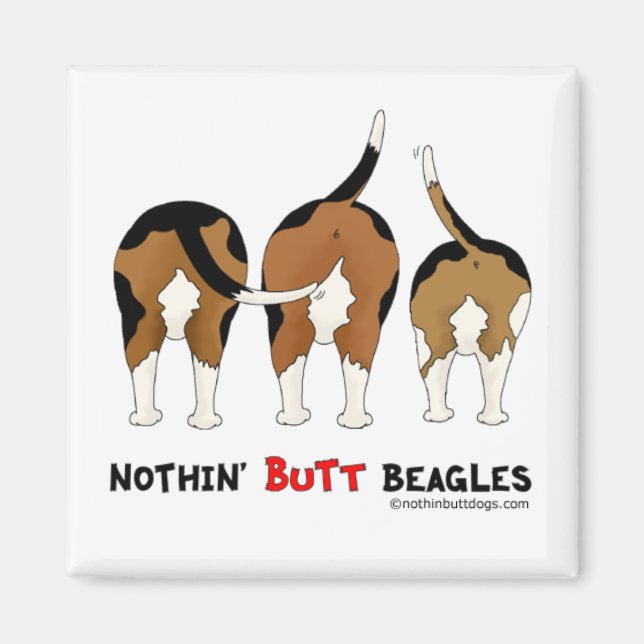 Nothin'Butt Beagles Magnet (Framsidan)