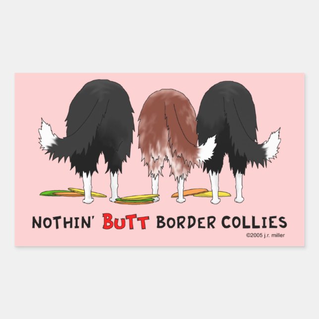 Nothin'Butt Gräns Collies Rektangulärt Klistermärke (Framsida)