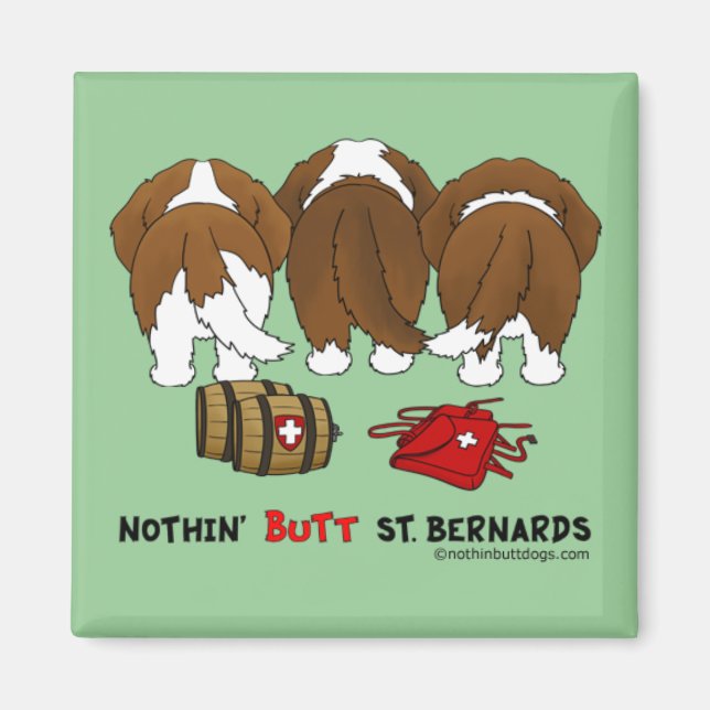 Nothin'Butt St. Bernards Magnet (Framsidan)