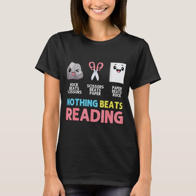 Nothing Beats Reading Funny Rock Paper Scissors  T Shirt (Framsida)