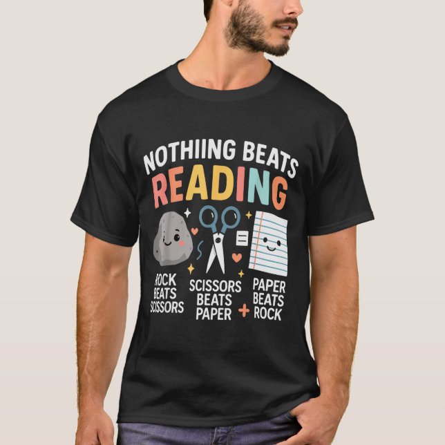 Nothing Beats Reading Rock Paper Scissors Funny Bo T Shirt (Framsida)