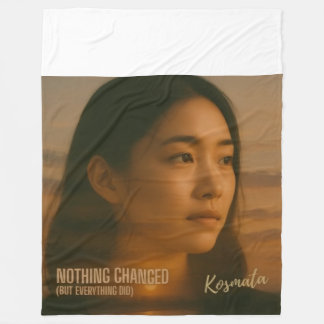 Nothing Changed - Fleecedecke Fleecefilt