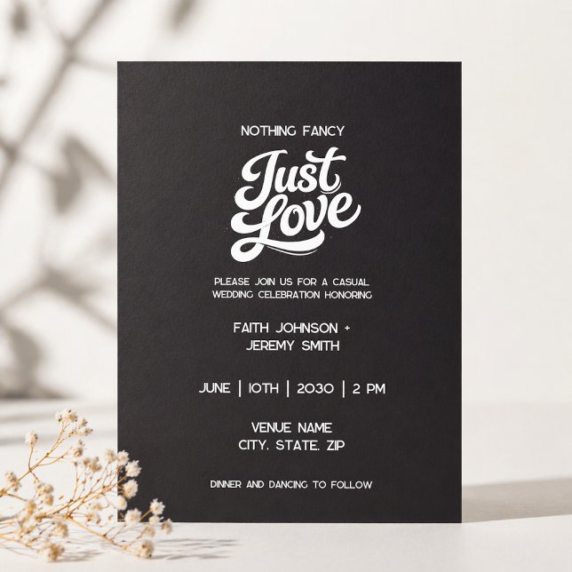 Nothing Fancy Just Love Invitation | White Black  Inbjudningar (Skapare uppladdad)