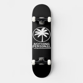 Nothing Personal Komplett Skateboard
