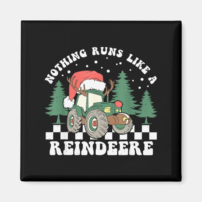 Nothing Runs Like A Reindeer Funny Christmas Famil Magnet (Framsidan)