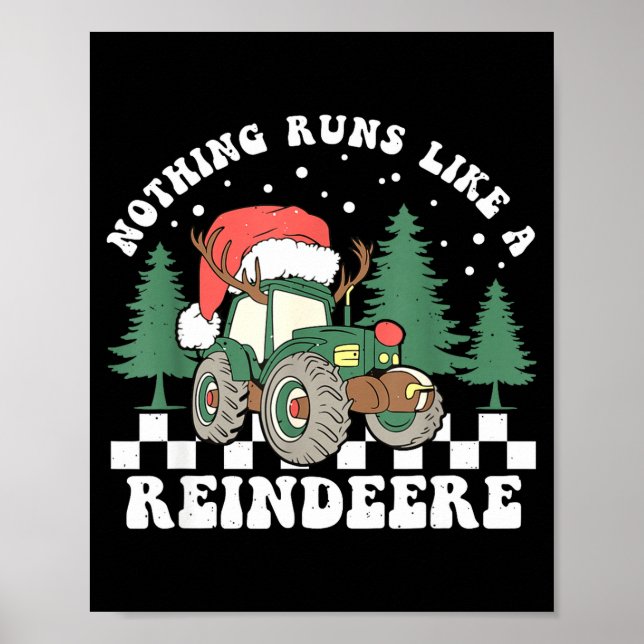 Nothing Runs Like A Reindeer Funny Christmas Famil Poster (Framsidan)