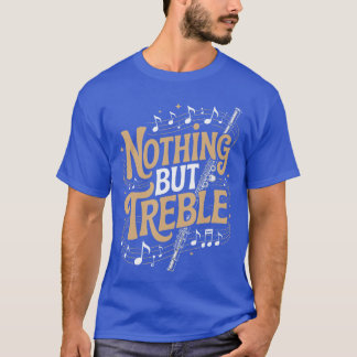 Nothingreble Marching Band Musiker Flöjtist Flöjt  T Shirt