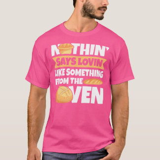 Nothinu2019 säger Lovinu2019 som något från T Shirt