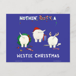 Notin'Butt a Westie Jul Helg Vykort