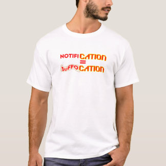 Notis = Kvävning T Shirt