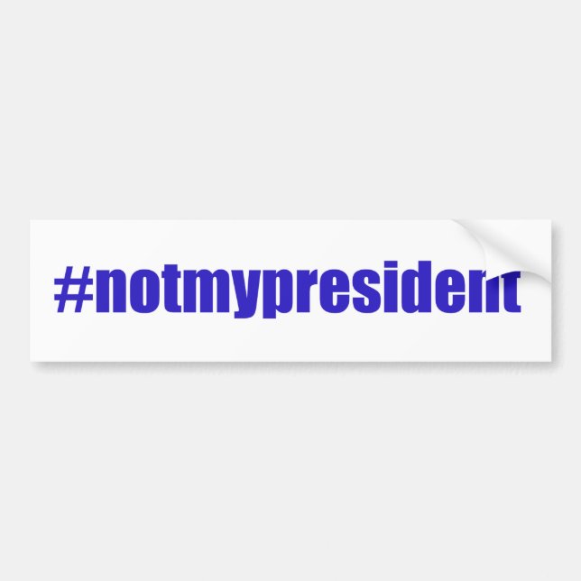 #notmypresident bildekal (Framsidan)
