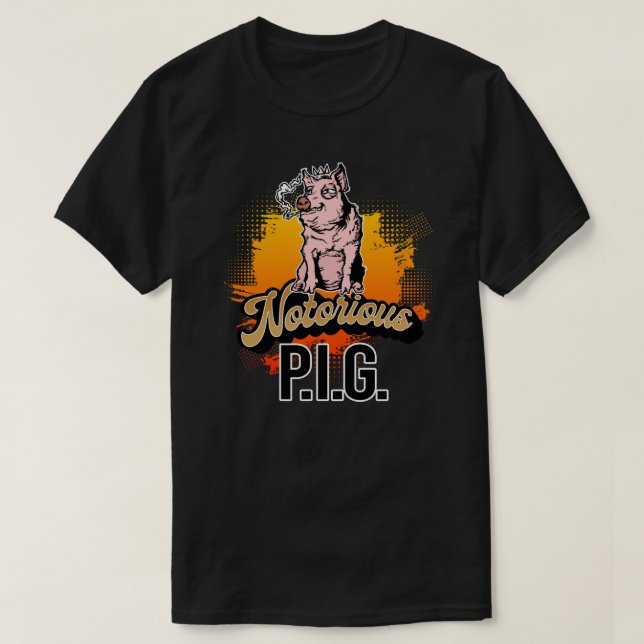 Notorious P.I.G. Sticker T Shirt (Design framsida)