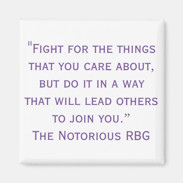 Notorious RBG Quote Magnet (Framsidan)