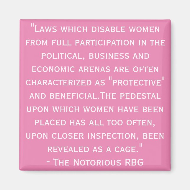 Notorious RBG Quote Magnet (Framsidan)