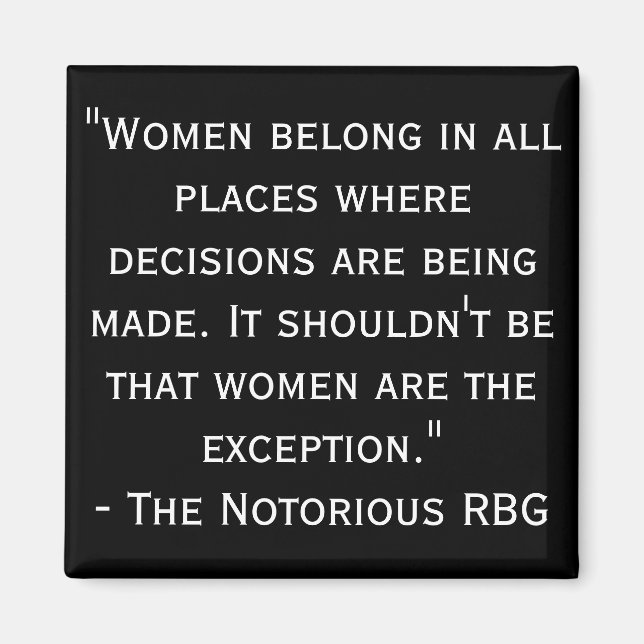 Notoriskt RBG Black and White Quote Magnet (Framsidan)