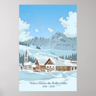 Notre Dame de Bellecombe Skidort Resemästrare Post Poster