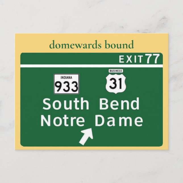 Notre Dame Highway Utgång Vykort (Framsida)