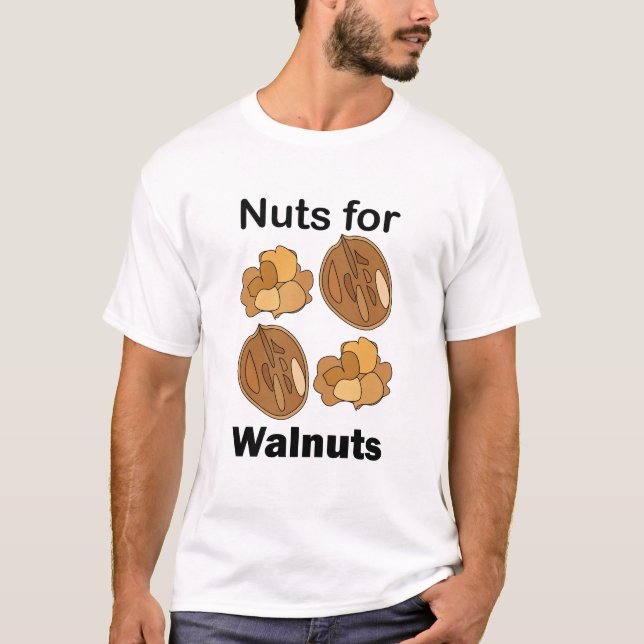 Nötter För Valnötter Roligt  T Shirt (Framsida)