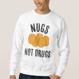 Nötter Inte Droger Lång Ärmad Tröja