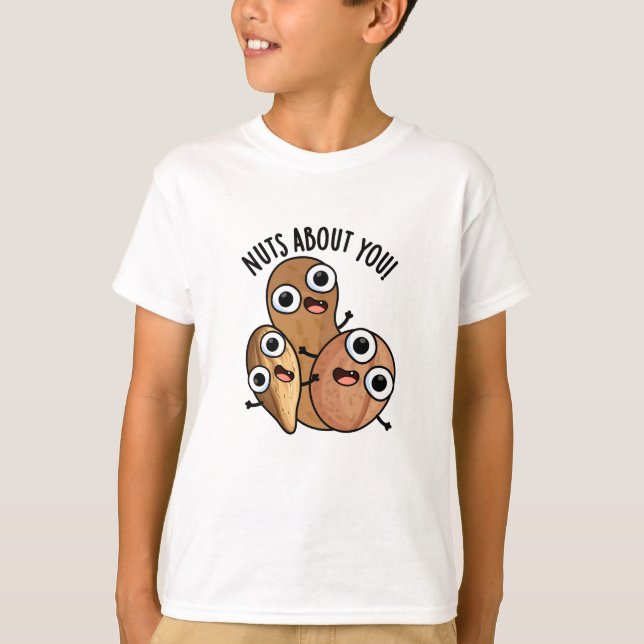 Nötter Om Dig Roliga Nöt Puns  T Shirt (Framsida)