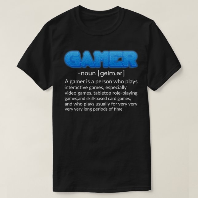 Noun Funny Gaming-citat Videospelsgåva T Shirt (Design framsida)