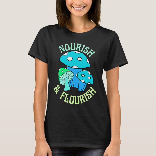 Nourish & Flourish Trippy Psychedelic Aesthetic Mu T Shirt (Framsida)