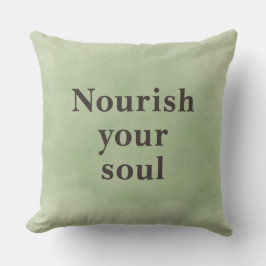 Nourish your soul Minimalist Quote Sage Green Kudde
