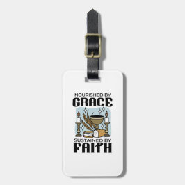 Nourished by Grace, Sustained by Faith Design Bagagebricka