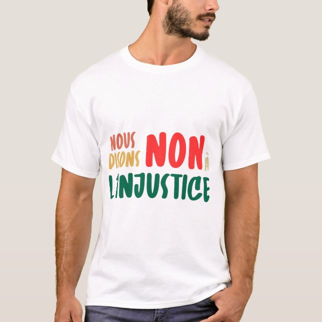 Nous disons non à l'injustice - 49.3 - Grève - CGT T Shirt (Framsida)