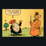 Nov Shmoz Ka Pop? Poster<br><div class="desc">Vem av oss har inte ställt frågan "Nov Shmoz Ka Pop?" någon gång? Dra upp din dekoration med det här unika vintage affisch, och återställ det med glädje!</div>