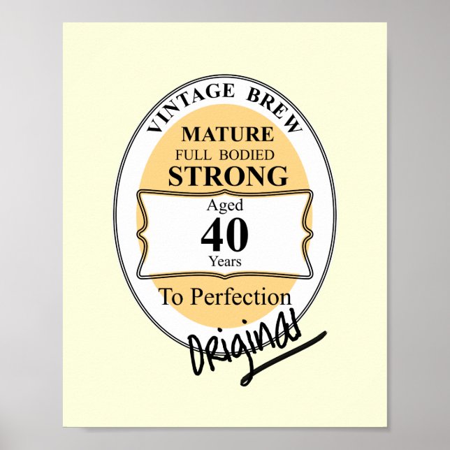 Novelty 40:e milstolpen Birthday Funny BeerLabel Poster (Framsidan)