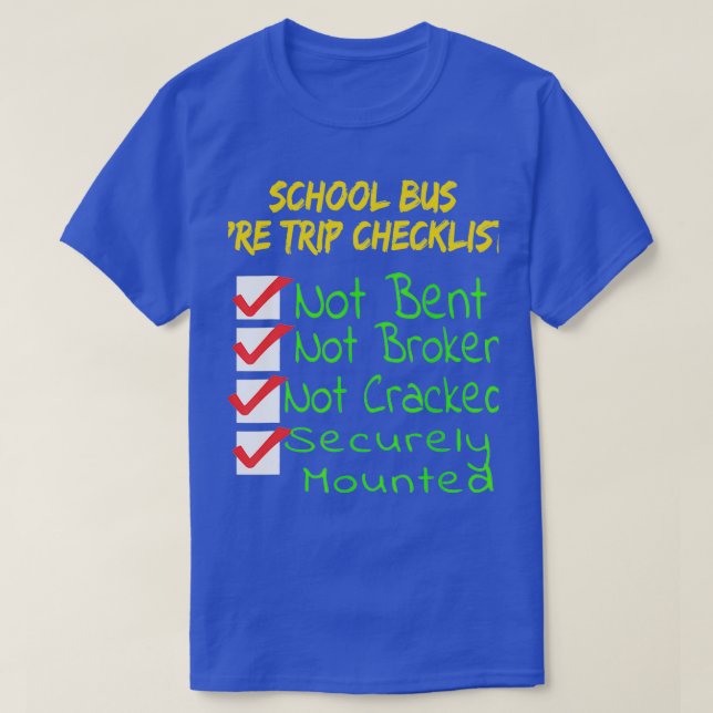 Novelty CDL School Buss Driver PreTrip Trucking T Shirt (Design framsida)