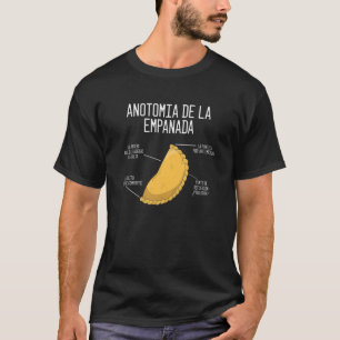 Novelty Empanada Sandwiches Argentinas Cuis T Shirt