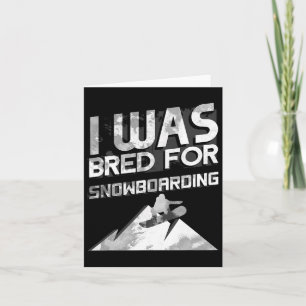 Novelty Snowboarder Snowboarding Snowboard Gift Kort