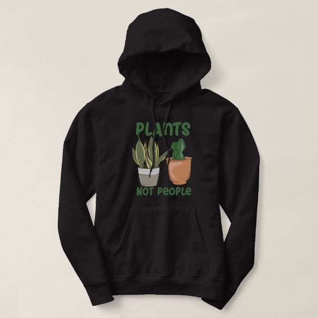 Noveltyn för växter, inte människoträdgårdar hoodie (Design framsida)