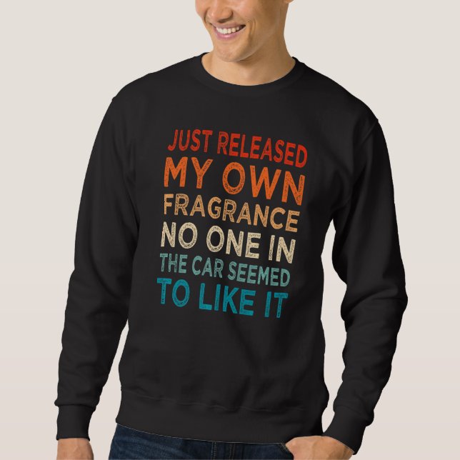 Noveltyn Ny fragrance Funny Flatulence Tee Lång Ärmad Tröja (Framsida)