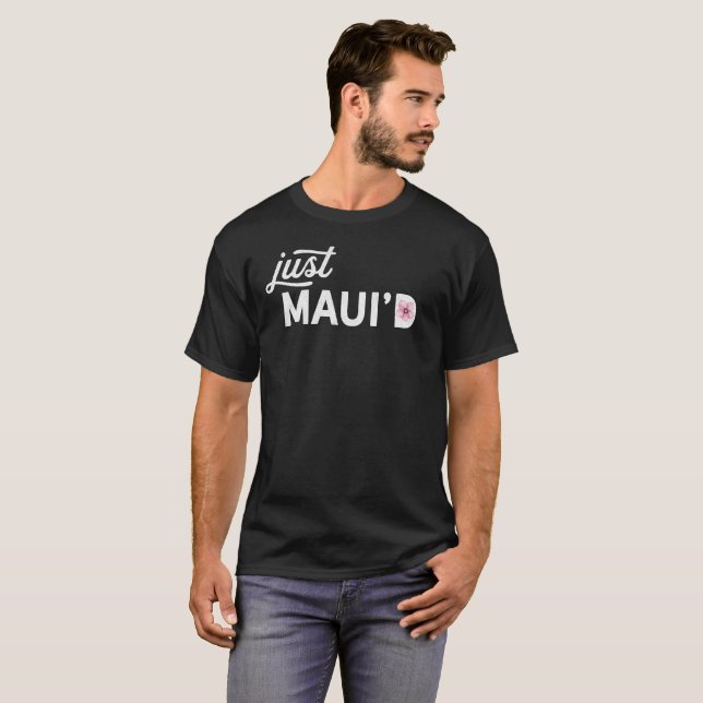 Noveltyvintage bröllopgåva precis Maui'd precis T Shirt (Hel framsida)