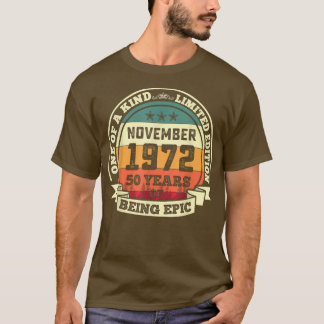 November 1972 50 födelsedagspresent 50 år t shirt