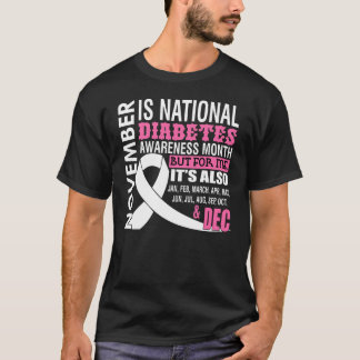 november är den nationella diabetesmedvetandemånad t shirt