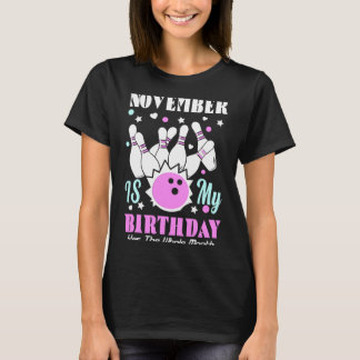 November är födelsedagen hela månaden rolig t shirt