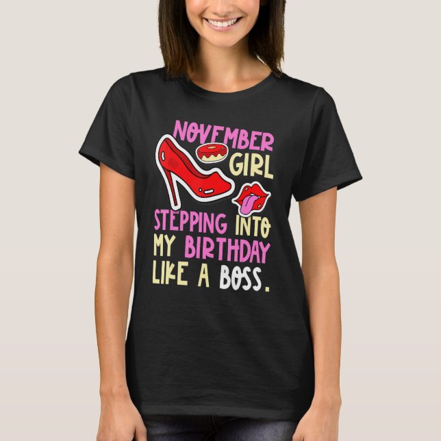 November Birth Month Heels Stepping Birthday T Shirt (Framsida)