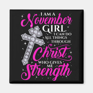 November Flicka Roligt Citat Kristet Magnet